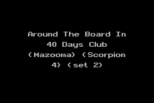 Around The Board In 40 Days Club (Mazooma) (Scorpion 4) (set 2)