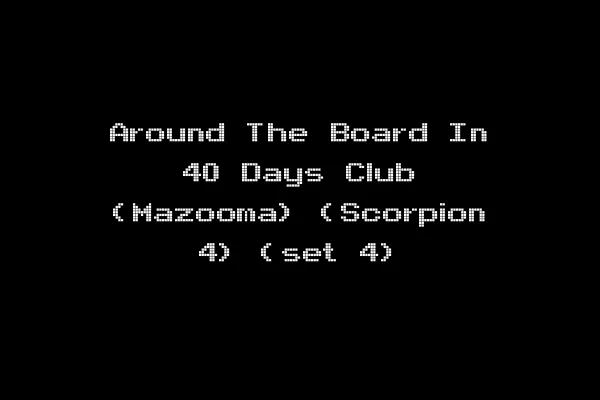 Around The Board In 40 Days Club (Mazooma) (Scorpion 4) (set 4)