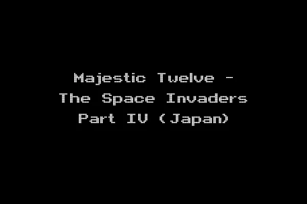 Majestic Twelve - The Space Invaders Part IV (Japan)