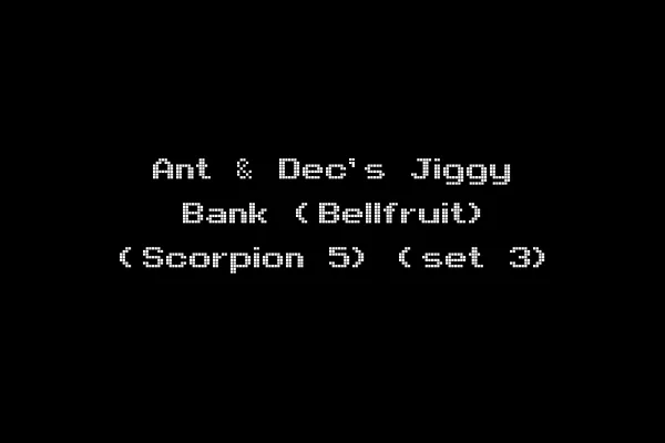 Ant & Dec's Jiggy Bank (Bellfruit) (Scorpion 5) (set 3)