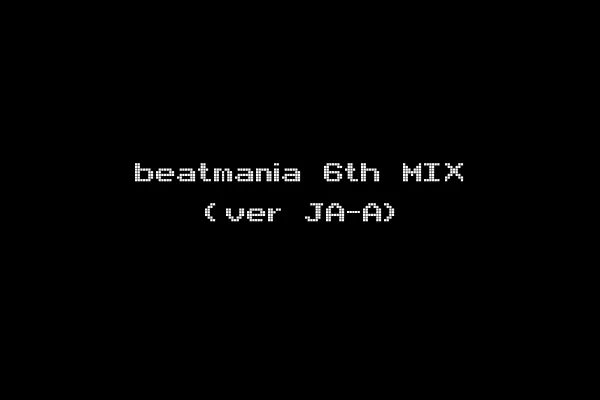 beatmania 6th MIX (ver JA-A)
