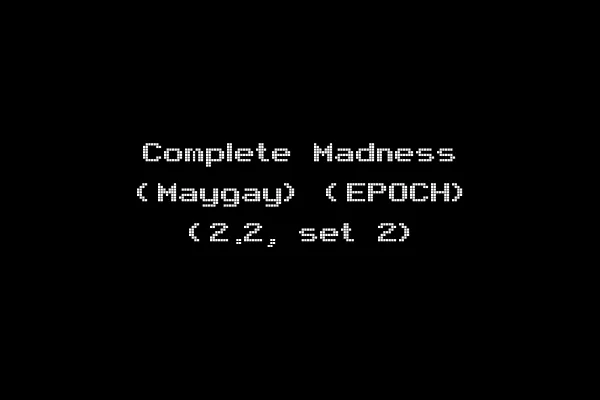 Complete Madness (Maygay) (EPOCH) (2.2, set 2)