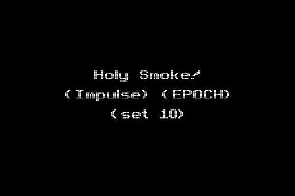 Holy Smoke! (Impulse) (EPOCH) (set 10)