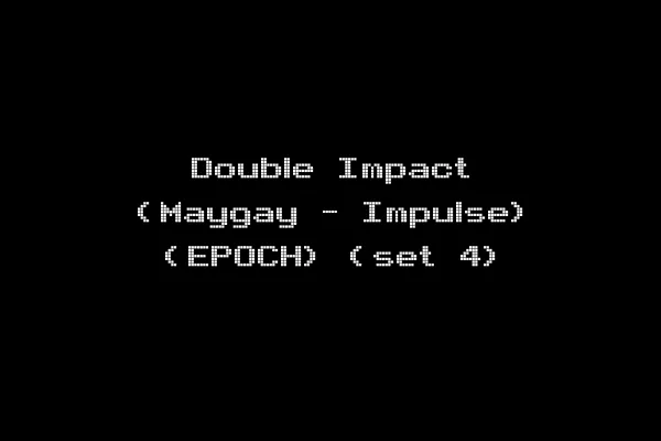 Double Impact (Maygay - Impulse) (EPOCH) (set 4)