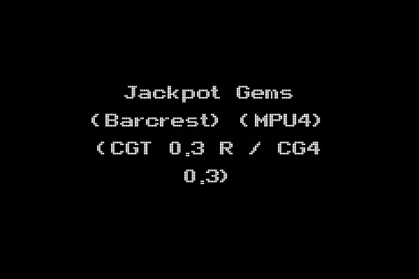 Jackpot Gems (Barcrest) (MPU4) (CGT 0.3 R / CG4 0.3)