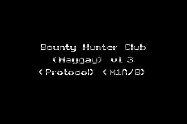 Bounty Hunter Club (Maygay) v1.3 (Protocol) (M1A/B)
