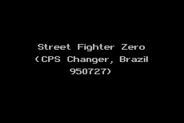 Street Fighter Zero (CPS Changer, Brazil 950727)