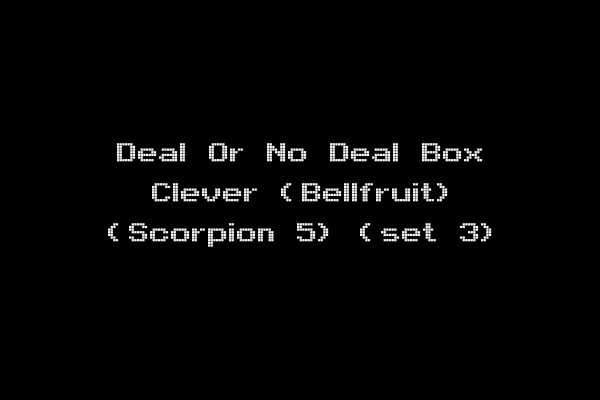 Deal Or No Deal Box Clever (Bellfruit) (Scorpion 5) (set 3)