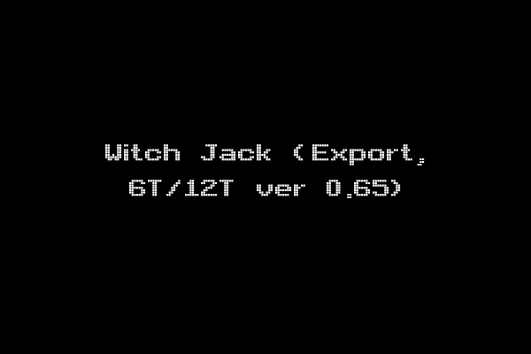 Witch Jack (Export, 6T/12T ver 0.65)