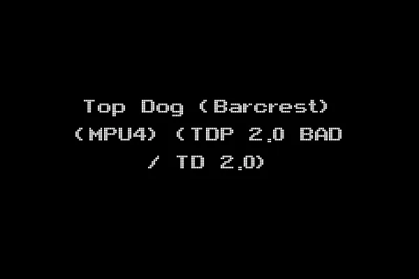 Top Dog (Barcrest) (MPU4) (TDP 2.0 BAD / TD 2.0)