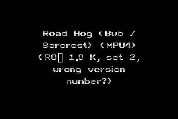 Road Hog (Bwb / Barcrest) (MPU4) (RO_ 1.0 K, set 2, wrong version number?)
