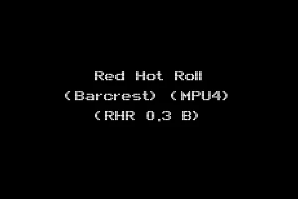 Red Hot Roll (Barcrest) (MPU4) (RHR 0.3 B)