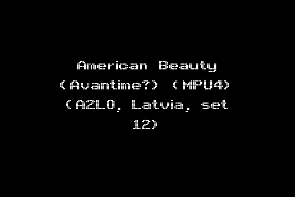 American Beauty (Avantime?) (MPU4) (A2L0, Latvia, set 12)