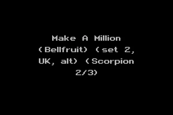 Make A Million (Bellfruit) (set 2, UK, alt) (Scorpion 2/3)