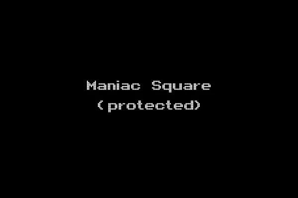 Maniac Square (protected)