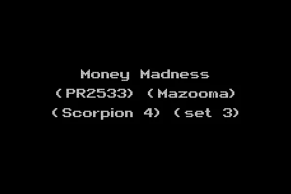 Money Madness (PR2533) (Mazooma) (Scorpion 4) (set 3)