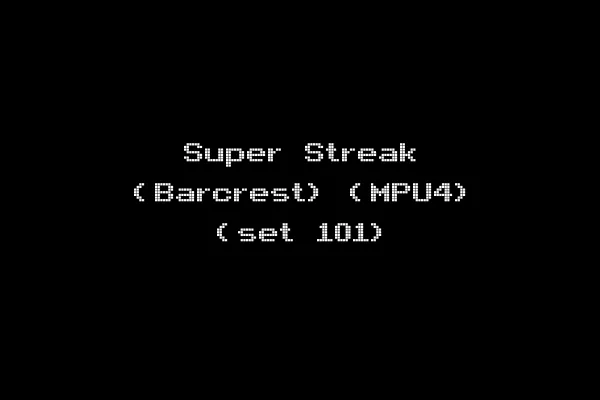 Super Streak (Barcrest) (MPU4) (set 101)