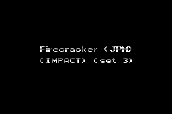 Firecracker (JPM) (IMPACT) (set 3)