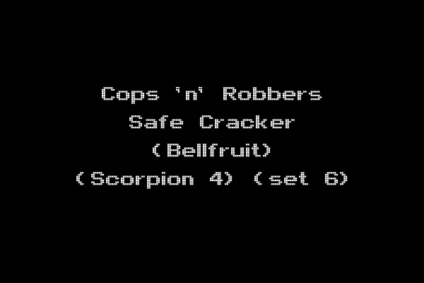 Cops 'n' Robbers Safe Cracker (Bellfruit) (Scorpion 4) (set 6)