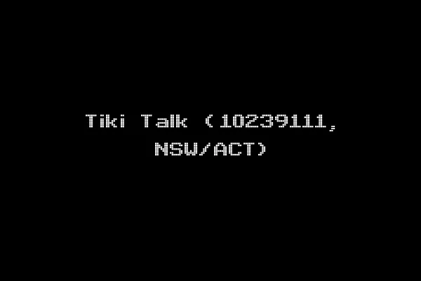 Tiki Talk (10239111, NSW/ACT)
