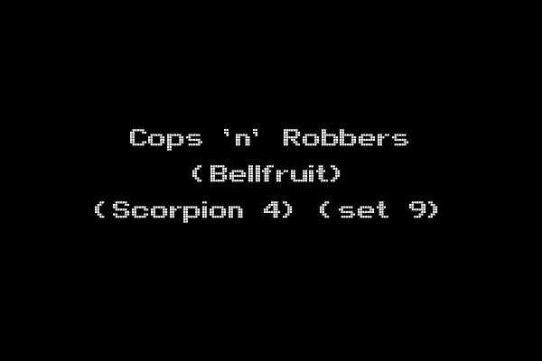 Cops 'n' Robbers (Bellfruit) (Scorpion 4) (set 9)