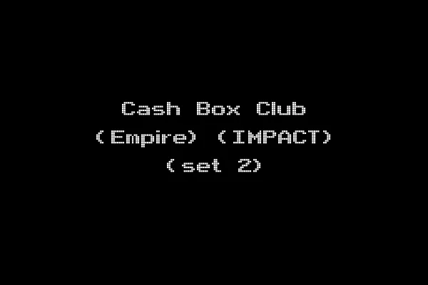 Cash Box Club (Empire) (IMPACT) (set 2)