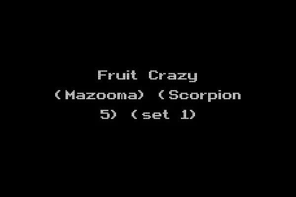 Fruit Crazy (Mazooma) (Scorpion 5) (set 1)