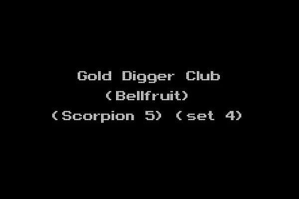 Gold Digger Club (Bellfruit) (Scorpion 5) (set 4)