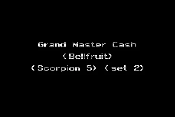 Grand Master Cash (Bellfruit) (Scorpion 5) (set 2)