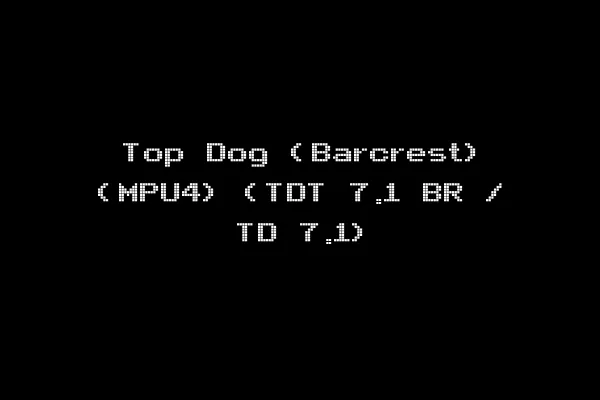 Top Dog (Barcrest) (MPU4) (TDT 7.1 BR / TD 7.1)
