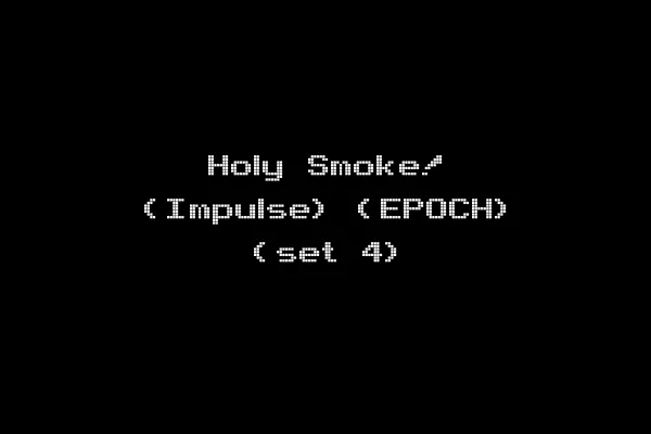 Holy Smoke! (Impulse) (EPOCH) (set 4)