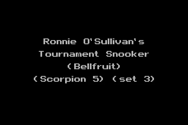 Ronnie O'Sullivan's Tournament Snooker (Bellfruit) (Scorpion 5) (set 3)
