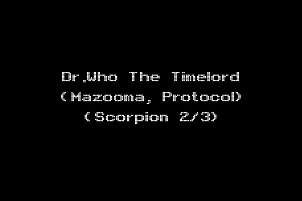 Dr.Who The Timelord (Mazooma, Protocol) (Scorpion 2/3)
