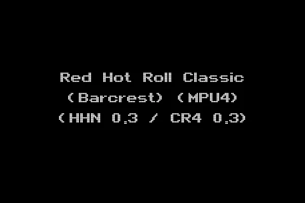 Red Hot Roll Classic (Barcrest) (MPU4) (HHN 0.3 / CR4 0.3)