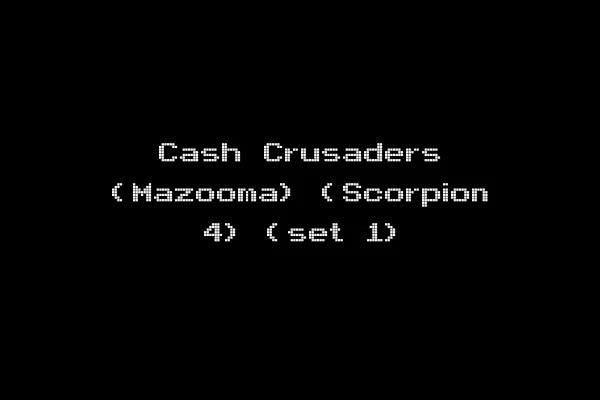 Cash Crusaders (Mazooma) (Scorpion 4) (set 1)