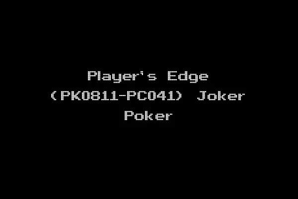 Player's Edge (PK0811-PC041) Joker Poker