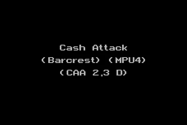 Cash Attack (Barcrest) (MPU4) (CAA 2.3 D)