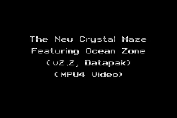 The New Crystal Maze Featuring Ocean Zone (v2.2, Datapak) (MPU4 Video)