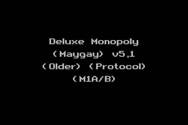 Deluxe Monopoly (Maygay) v5.1 (Older) (Protocol) (M1A/B)