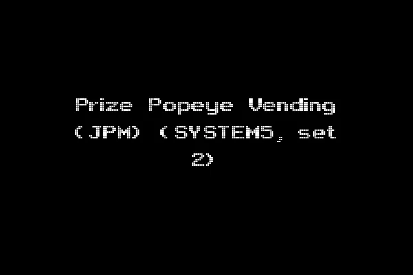 Prize Popeye Vending (JPM) (SYSTEM5, set 2)