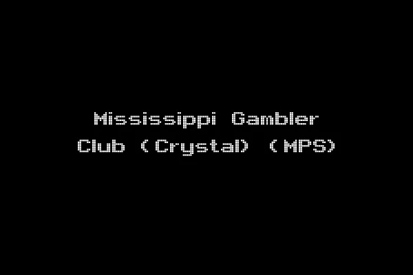 Mississippi Gambler Club (Crystal) (MPS)