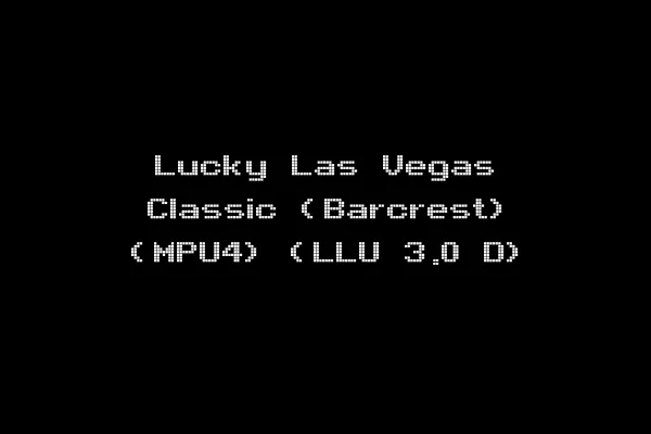 Lucky Las Vegas Classic (Barcrest) (MPU4) (LLU 3.0 D)