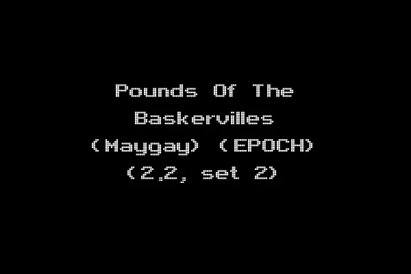Pounds Of The Baskervilles (Maygay) (EPOCH) (2.2, set 2)