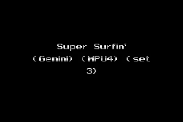 Super Surfin' (Gemini) (MPU4) (set 3)