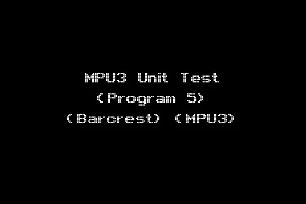 MPU3 Unit Test (Program 5) (Barcrest) (MPU3)