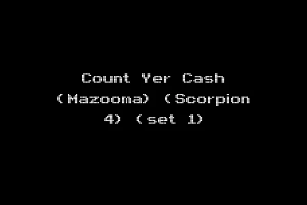 Count Yer Cash (Mazooma) (Scorpion 4) (set 1)