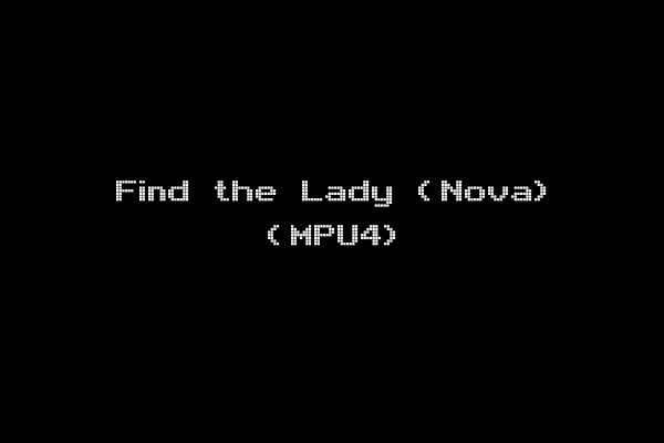 Find the Lady (Nova) (MPU4)