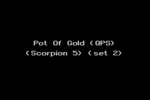 Pot Of Gold (QPS) (Scorpion 5) (set 2)