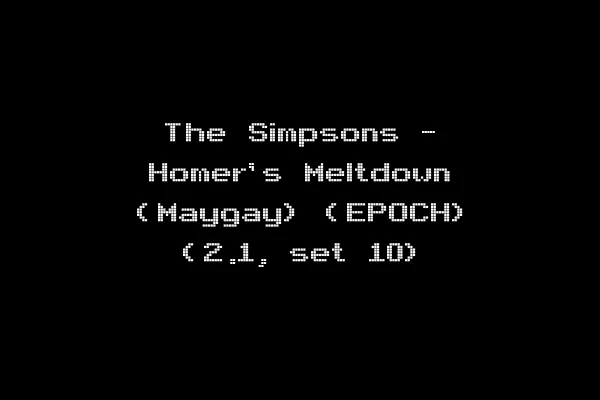 The Simpsons - Homer's Meltdown (Maygay) (EPOCH) (2.1, set 10)