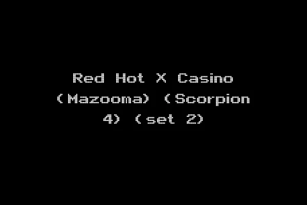 Red Hot X Casino (Mazooma) (Scorpion 4) (set 2)
